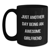 Funny Sweetheart Gifts from Men to Sweetheart, Black Coffee Mugs for Christmas, 'Just Another Day Being An Awesome Sweetheart' Quote - Main